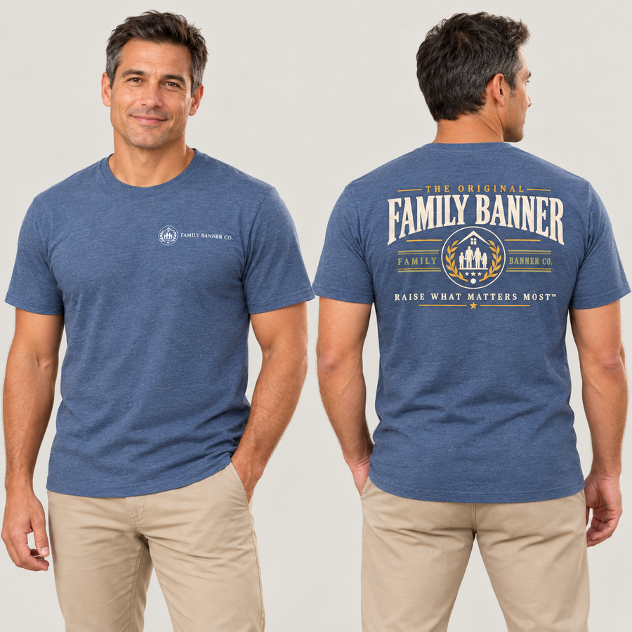 Family Banner Raise What Matters Most T-Shirt