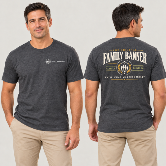 Family Banner Raise What Matters Most T-Shirt