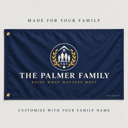 Personalized Family Flag — Raise What Matters Most