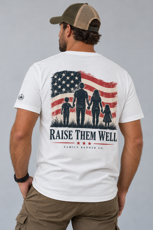 Raise Them Well | American Heritage Tee
